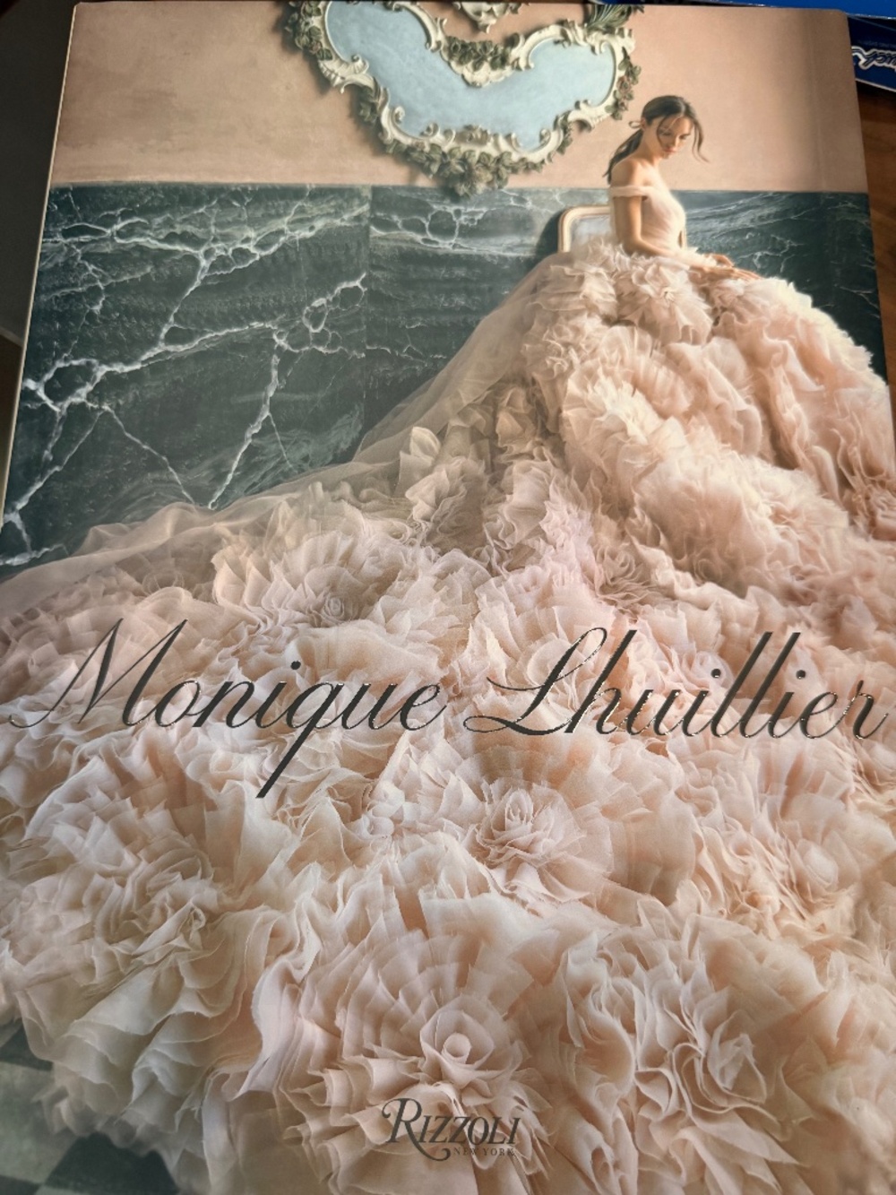 Monique Lhuillier: Dreaming of Fashion & Glamour — Rizzoli Coffee Table Book